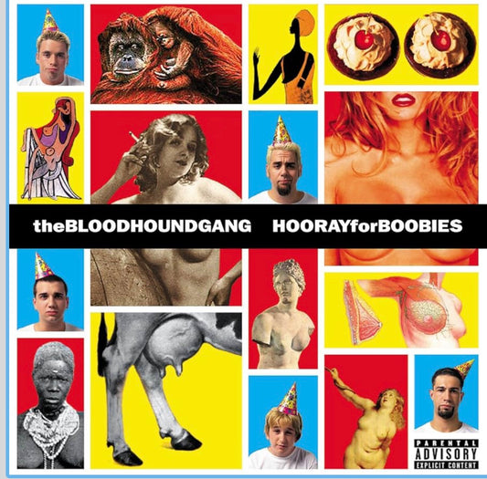 The Bloodhound Gang - Hooray For Boobies