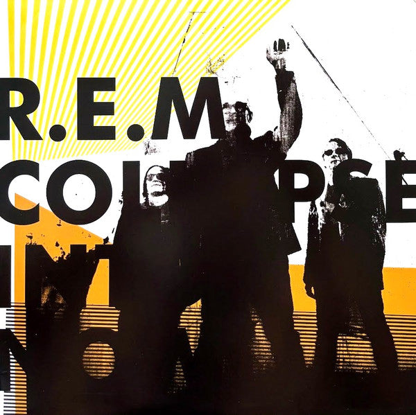 R.E.M. - Collapse Into Now