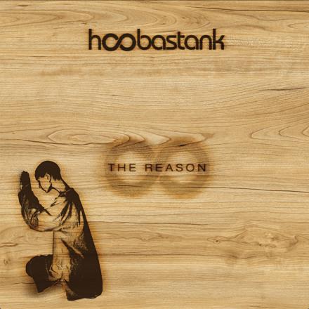 Hoobastank - The Reason