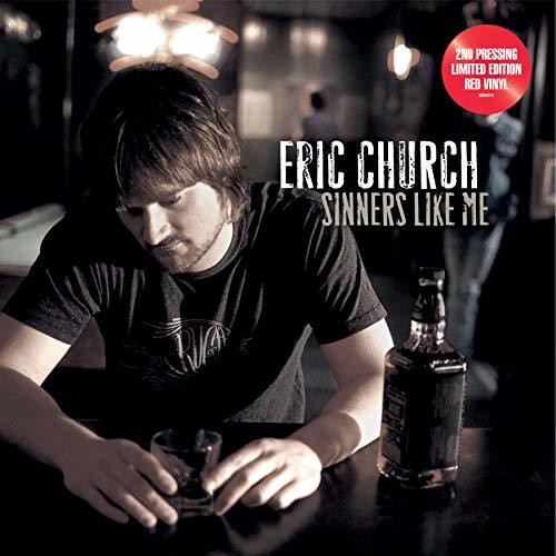 Eric Church - Sinners Like Me (Red)
