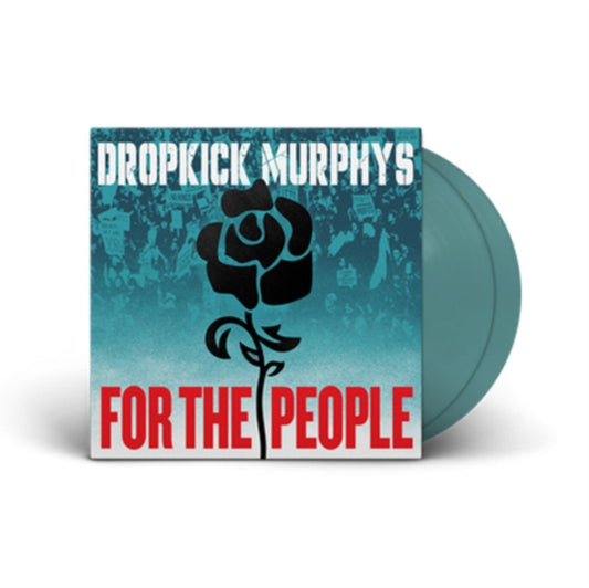 Dropkick Murphys - For The People