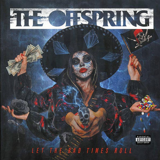 The Offspring - Let the Bad Times Roll